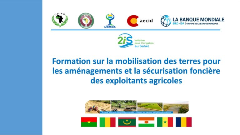 Mobilisation des terres pour les aménagements et la sécurisation foncière des exploitants agricoles