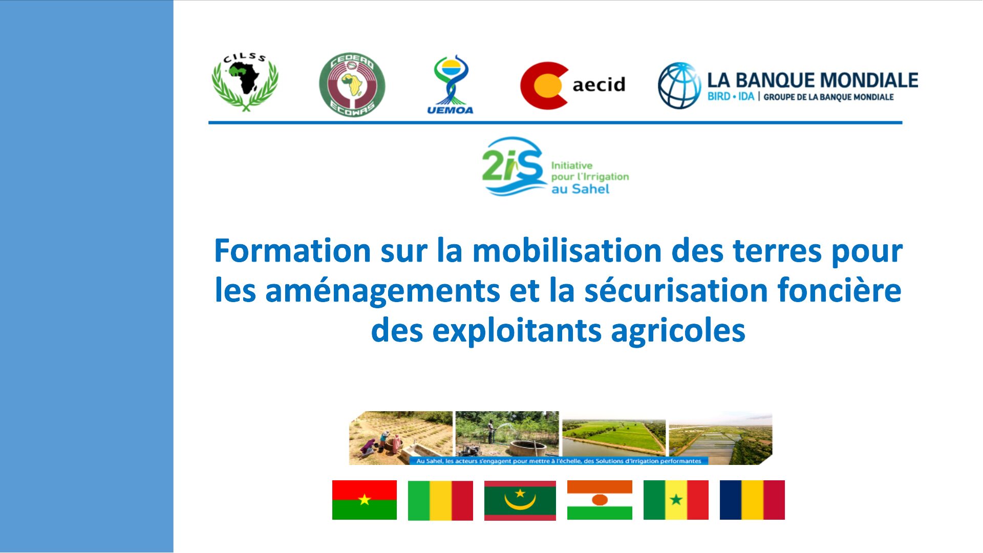 Mobilisation des terres pour les aménagements et la sécurisation foncière des exploitants agricoles